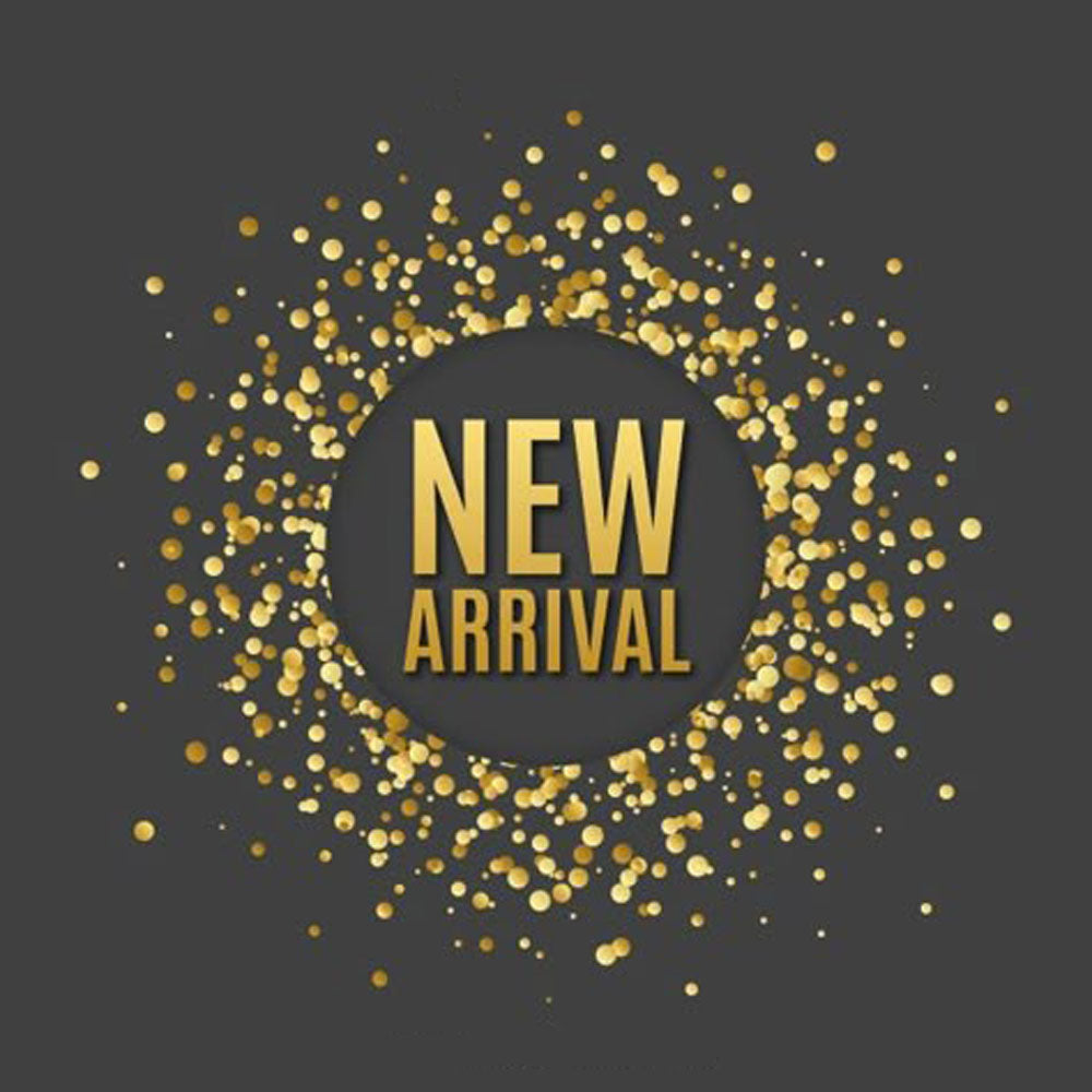 NEW ARRIVALS